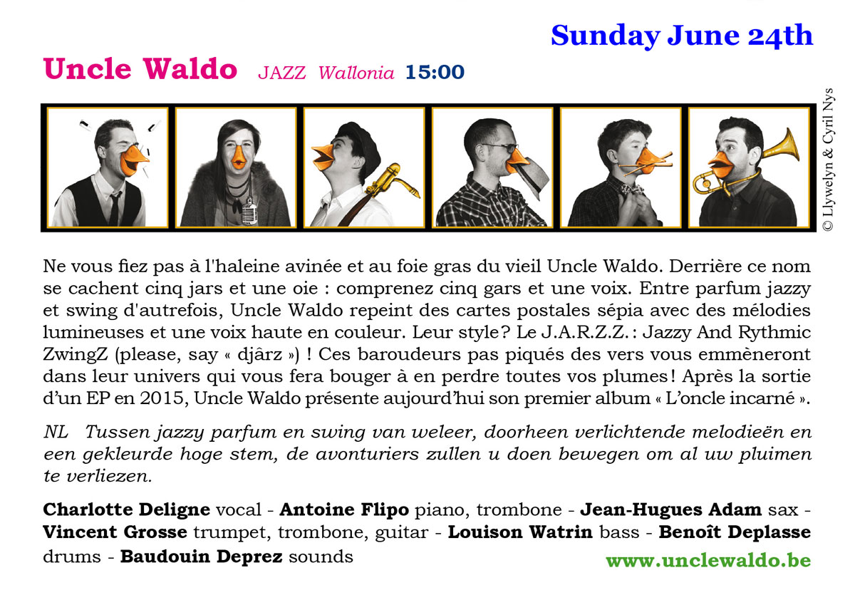 Uncle Waldo 24 juin 15h